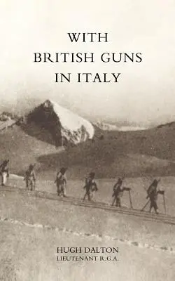 Z brytyjską bronią we Włoszech - With British Guns in Italy