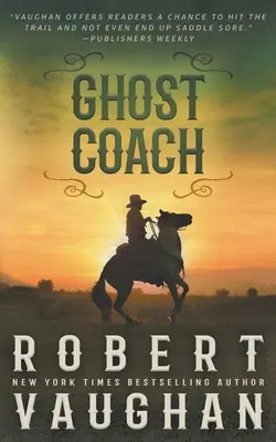 Ghost Coach: Klasyczna westernowa przygoda - Ghost Coach: A Classic Western Adventure