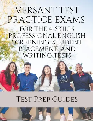 Versant Test Practice Exams for the 4-Skills Professional English Screening, Student Placement, and Writing Tests z odpowiedziami i darmowymi plikami mp3 - Versant Test Practice Exams for the 4-Skills Professional English Screening, Student Placement, and Writing Tests with Answers and Free mp3s