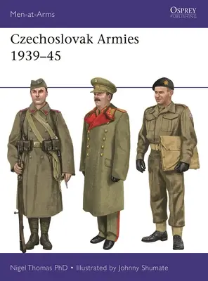 Wojska czechosłowackie 1939-45 - Czechoslovak Armies 1939-45
