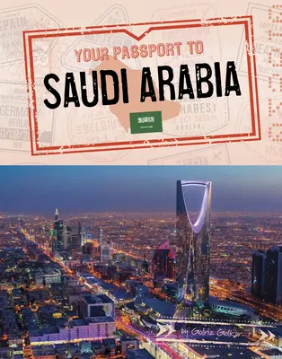 Twój paszport do Arabii Saudyjskiej - Your Passport to Saudi Arabia