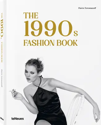 Książka o modzie lat dziewięćdziesiątych - The 1990s Fashion Book