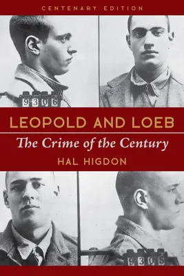 Leopold i Loeb: Zbrodnia stulecia - Leopold and Loeb: The Crime of the Century