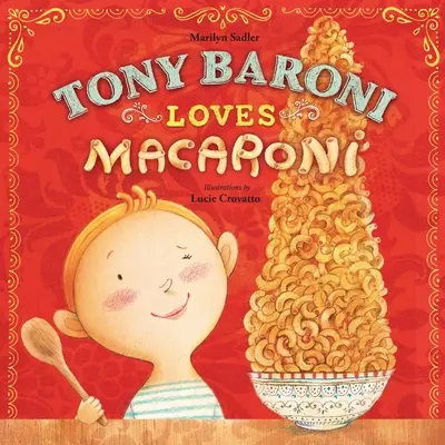 Tony Baroni kocha makaron - Tony Baroni Loves Macaroni