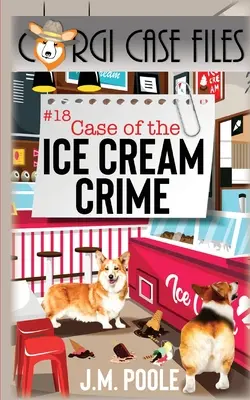 Sprawa zbrodni na lodach - Case of the Ice Cream Crime