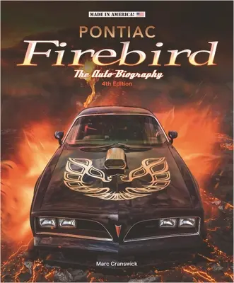 Pontiac Firebird - autobiografia - Pontiac Firebird - The Auto-Biography