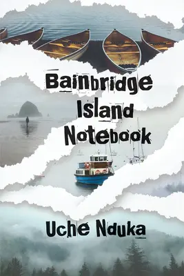 Notatnik z wyspy Bainbridge - Bainbridge Island Notebook