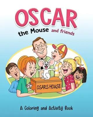 Mysz Oscar i przyjaciele - Oscar the Mouse and Friends