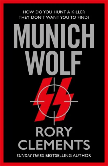 Wilk z Monachium - nowy, trzymający w napięciu thriller z 2024 roku autora bestsellera Sunday Timesa The English Fuhrer - Munich Wolf - The gripping new 2024 thriller from the Sunday Times bestselling author of The English Fuhrer