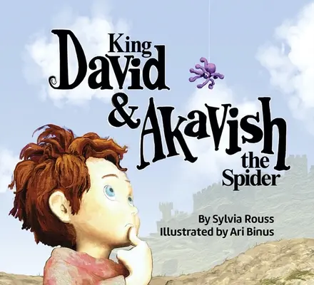 Król Dawid i pająk Akavish - King David & Akavish the Spider