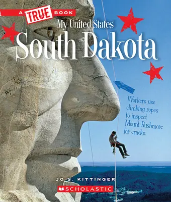 Południowa Dakota (prawdziwa książka: Moje Stany Zjednoczone) - South Dakota (a True Book: My United States)