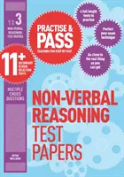 Ćwicz i zdaj 11+ Poziom trzeci: Testy praktyczne z rozumowania niewerbalnego - Practise & Pass 11+ Level Three: Non-verbal Reasoning Practice Test Papers