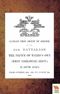 Wyciąg z opisu służby 2. batalionu P.O.W. Own (West Yorkshire Regt.) w Afryce Południowej - Extract from Digest of Service of the 2nd Battalion the P.O.W. Own (West Yorkshire Regt.) in South Africa