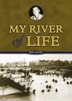 Moja rzeka życia - My River of Life