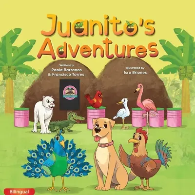 Przygody Juanitos (dwujęzyczne) - Juanitos Adventures (Bilingual)