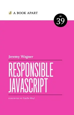 Odpowiedzialny JavaScript - Responsible JavaScript