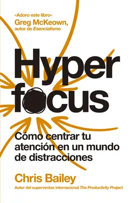 Hyperfocus (hiszpańska edycja Hyperfocus) - Hyperfocus (Hyperfocus Spanish Edition)