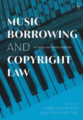 Zapożyczenia muzyczne a prawo autorskie: Analiza poszczególnych gatunków muzycznych - Music Borrowing and Copyright Law: A Genre-By-Genre Analysis