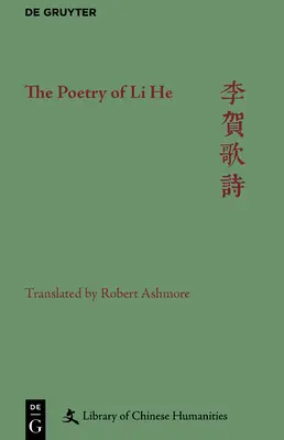 Poezja Li He - The Poetry of Li He