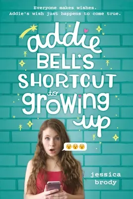 Addie Bell na skróty do dorastania - Addie Bell's Shortcut to Growing Up