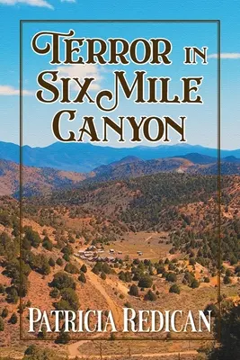 Terror w Kanionie Sześciu Mil - Terror in Six Mile Canyon
