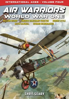 Air Warriors: Pierwsza wojna światowa - Asy przestworzy - tom 4 - Air Warriors: World War One - International Aces - Volume 4