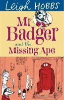 Pan Borsuk i zaginiona małpa - Mr Badger and the Missing Ape