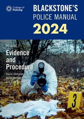 Podręczniki policyjne Blackstone'a Tom 2: Dowody i postępowanie 2024 - Blackstone's Police Manuals Volume 2: Evidence and Procedure 2024