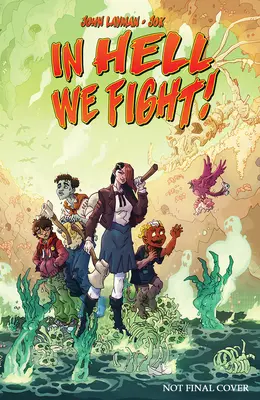 W piekle walczymy, tom 1 - In Hell We Fight!, Volume 1