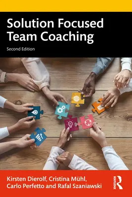 Coaching zespołowy skoncentrowany na rozwiązaniach - Solution Focused Team Coaching