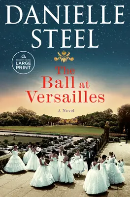 Bal w Wersalu - The Ball at Versailles