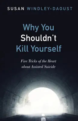 Dlaczego nie powinieneś się zabijać? - Why You Shouldn't Kill Yourself