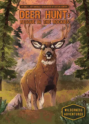 Polowanie na jelenie: Rescue in the Rockies: Ratunek w Górach Skalistych - Deer Hunt: Rescue in the Rockies: Rescue in the Rockies