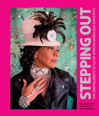 Stepping Out: Nienaganny styl Afroamerykanów po pięćdziesiątce - Stepping Out: The Unapologetic Style of African Americans Over Fifty