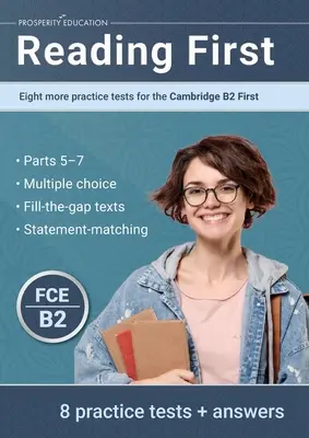Reading First: Osiem dodatkowych testów praktycznych do egzaminu Cambridge B2 First: Osiem kolejnych testów praktycznych do egzaminu Cambridge B2 First: Kolejny test - Reading First: Eight more practice tests for the Cambridge B2 First: Eight more practice tests for the Cambridge B2 First: Another te