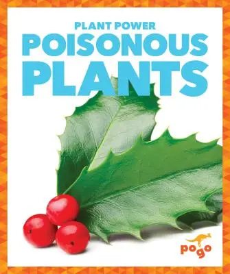 Rośliny trujące - Poisonous Plants