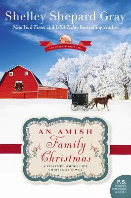 Boże Narodzenie w rodzinie amiszów: A Charmed Amish Life Christmas Novel - An Amish Family Christmas: A Charmed Amish Life Christmas Novel