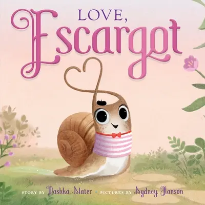 Miłość, Escargot - Love, Escargot