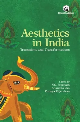 Estetyka w Indiach: Przejścia i transformacje - Aesthetics in India: Transitions and Transformations