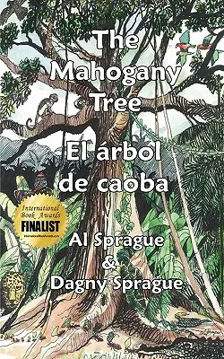 Drzewo mahoniowe * El rbol de caoba - The Mahogany Tree * El rbol de caoba