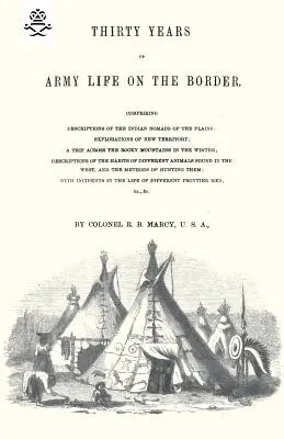 Trzydzieści lat życia armii na granicy 1866 r. - Thirty Years of Army Life on the Border 1866