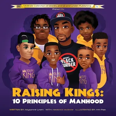 Raising Kings: 10 zasad męskości - Raising Kings: 10 Principles of Manhood