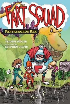 Fart Squad #2: Fartasaurus Rex