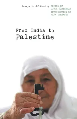 Od Indii do Palestyny: Eseje o solidarności - From India to Palestine: Essays in Solidarity