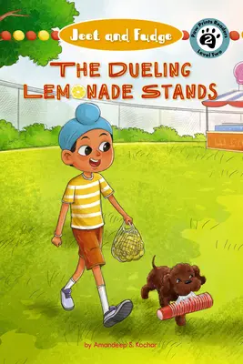 Jeet i Fudge: The Dueling Lemonade Stands - Jeet and Fudge: The Dueling Lemonade Stands