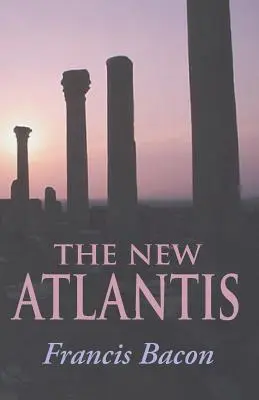 Nowa Atlantyda - The New Atlantis