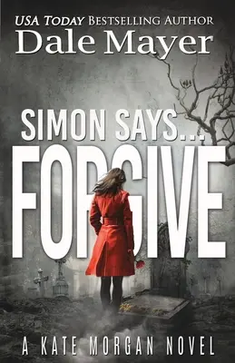 Simon Says... Wybacz - Simon Says... Forgive