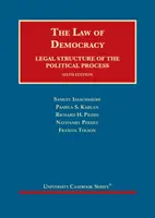 Prawo demokracji - struktura prawna procesu politycznego - Law of Democracy - Legal Structure of the Political Process