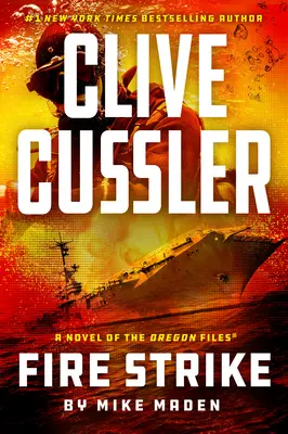 Hellburner Clive'a Cusslera - Clive Cussler Fire Strike