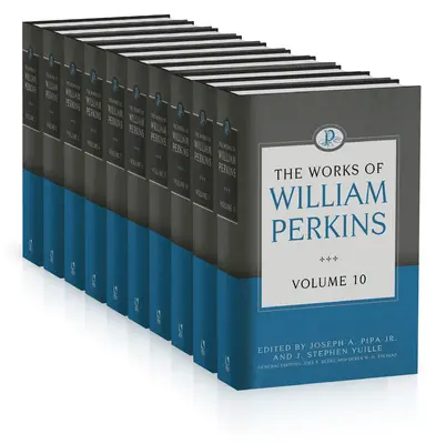 Dzieła Williama Perkinsa, seria 10 tomów - The Works of William Perkins, 10 Volumes Series